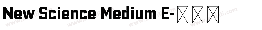 New Science Medium E字体转换 New Science Medium E字体转换